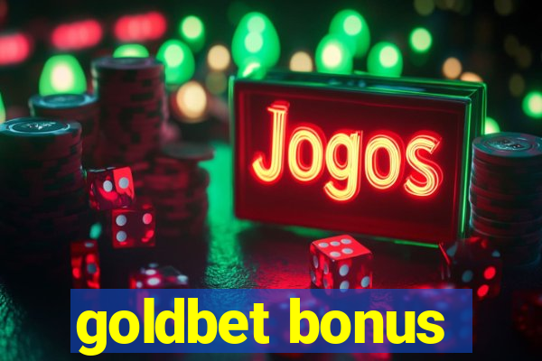 goldbet bonus