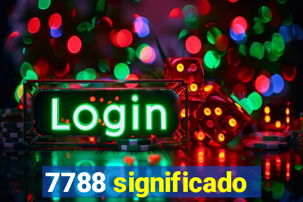 7788 significado