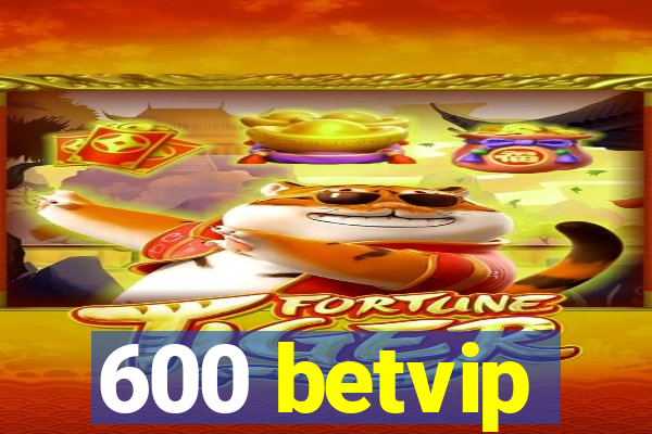 600 betvip