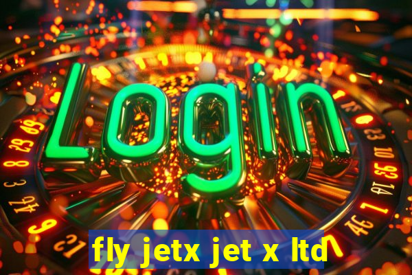 fly jetx jet x ltd