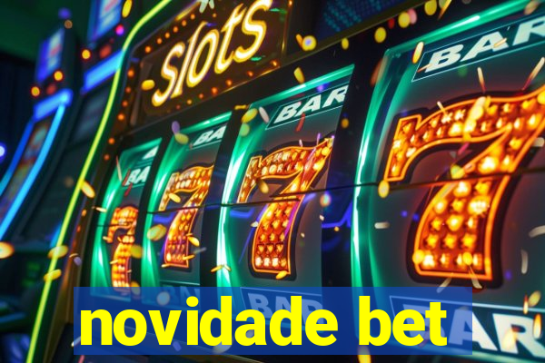 novidade bet