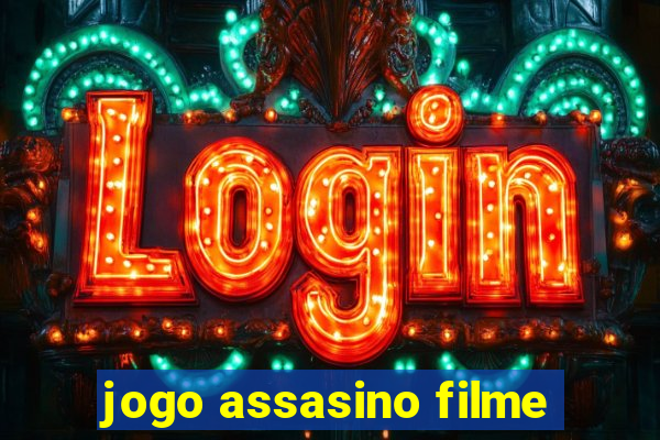 jogo assasino filme