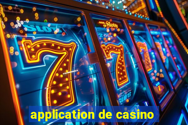 application de casino