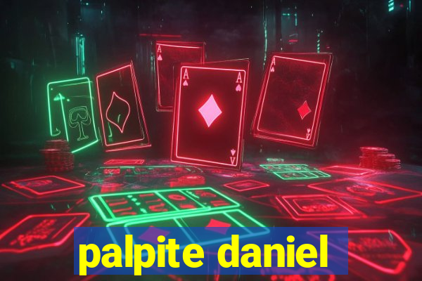 palpite daniel