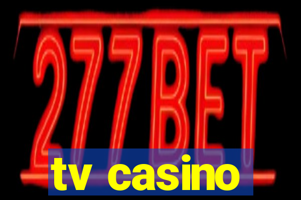 tv casino