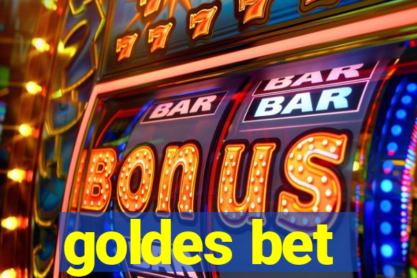 goldes bet