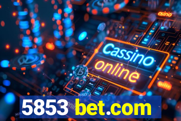 5853 bet.com