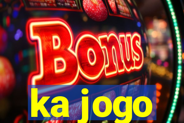 ka jogo