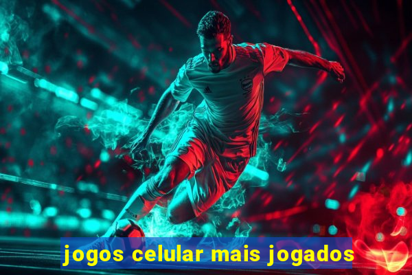 jogos celular mais jogados