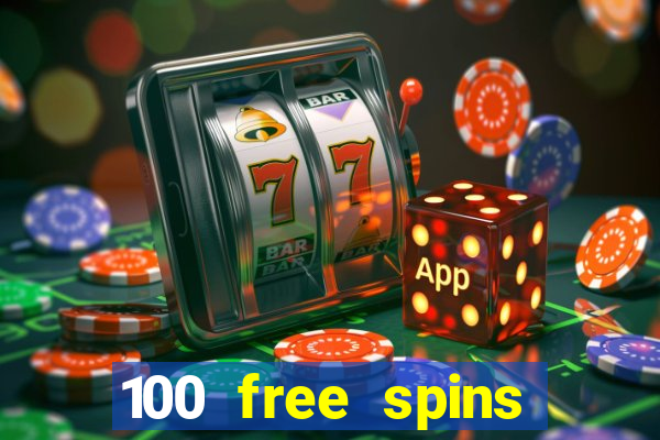 100 free spins resorts casino