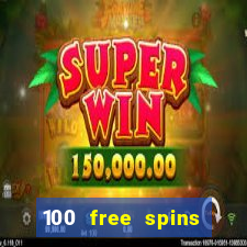 100 free spins resorts casino