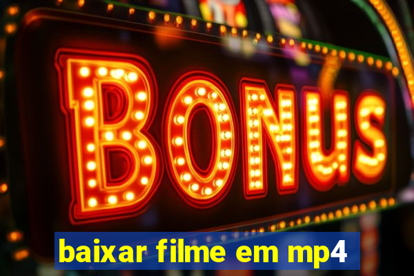 baixar filme em mp4