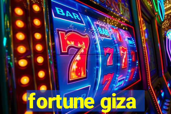 fortune giza