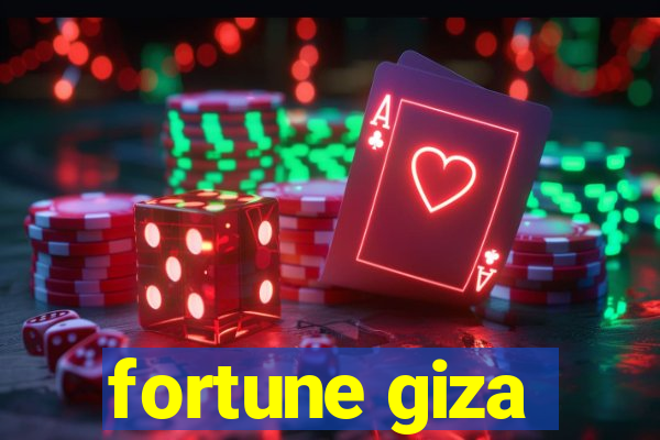 fortune giza