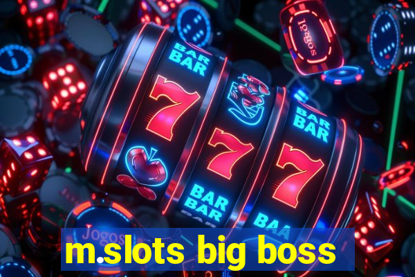 m.slots big boss