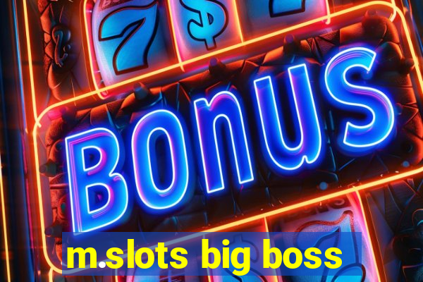 m.slots big boss