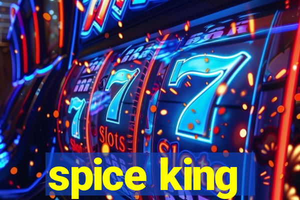 spice king