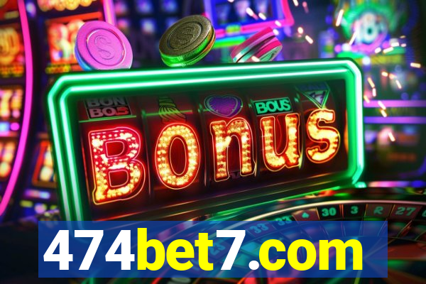 474bet7.com