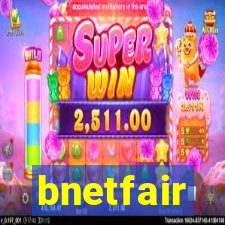 bnetfair