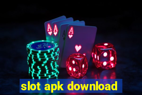 slot apk download