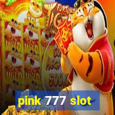 pink 777 slot