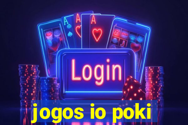 jogos io poki