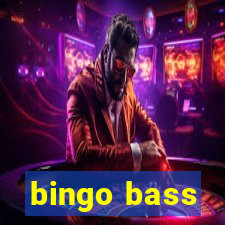 bingo bass