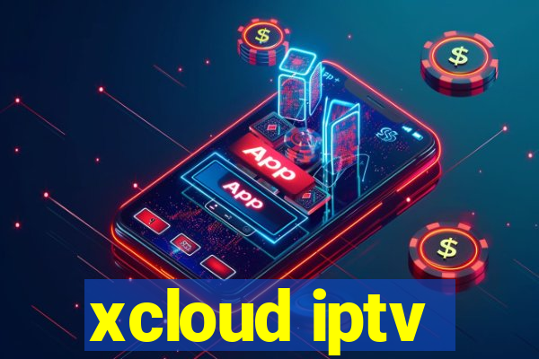 xcloud iptv