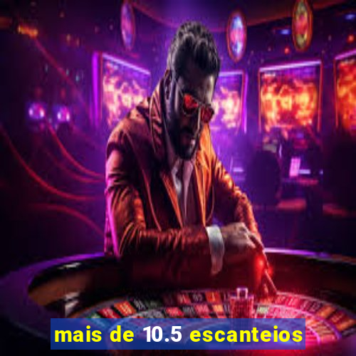 mais de 10.5 escanteios