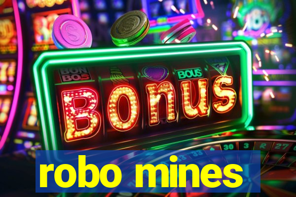 robo mines