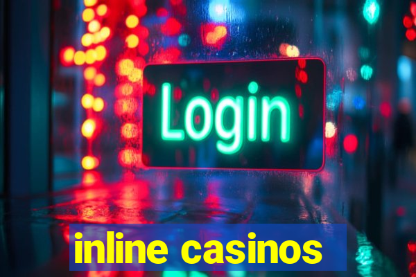 inline casinos