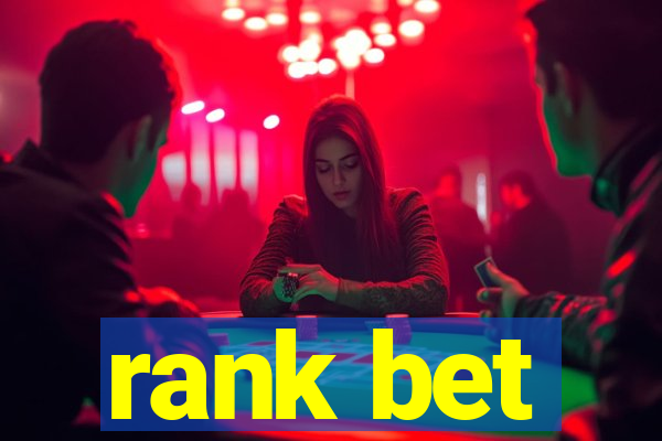 rank bet