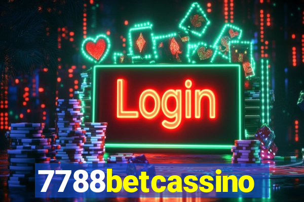 7788betcassino