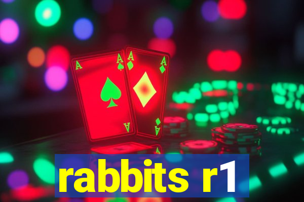 rabbits r1