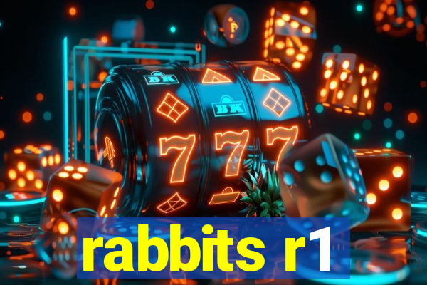 rabbits r1