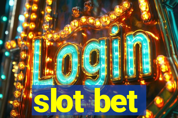 slot bet