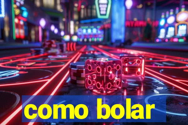 como bolar