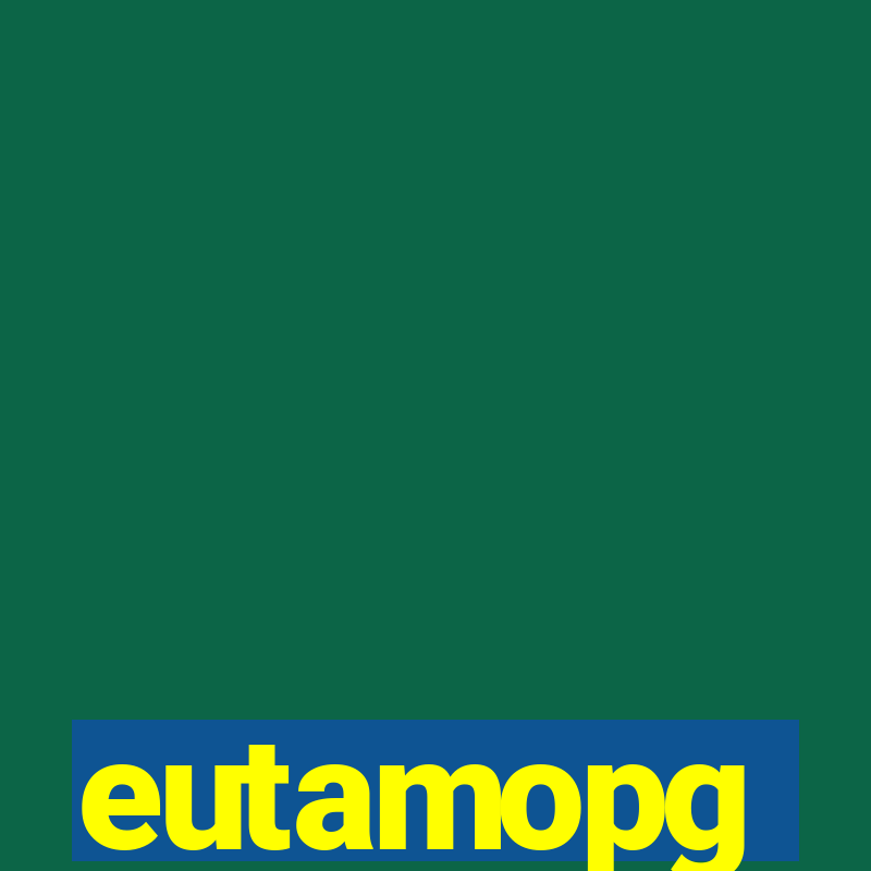 eutamopg