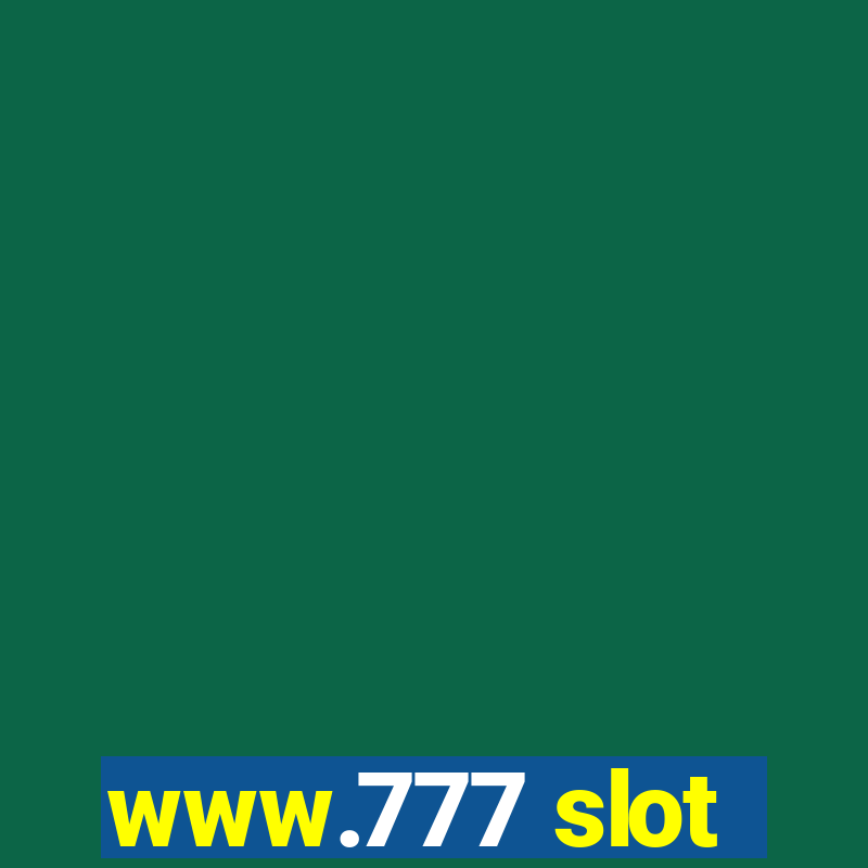 www.777 slot