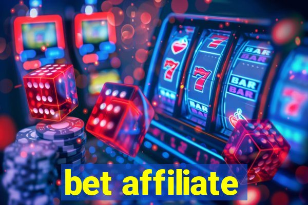 bet affiliate