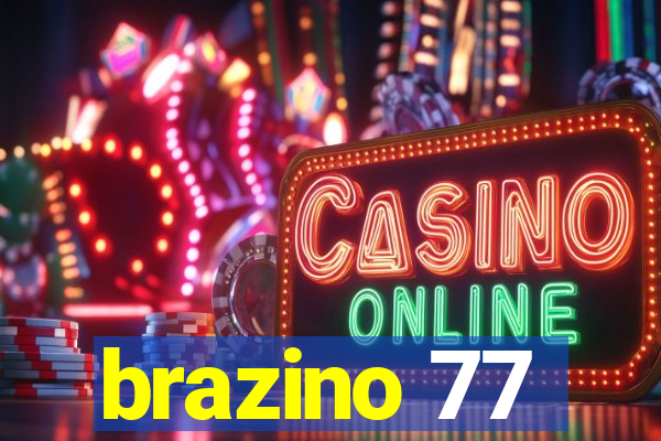 brazino 77