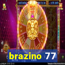 brazino 77