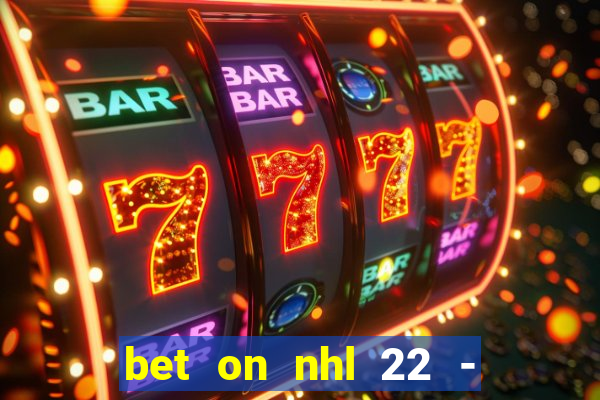 bet on nhl 22 - 23 l wynnbet