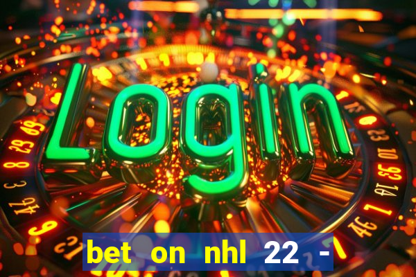 bet on nhl 22 - 23 l wynnbet