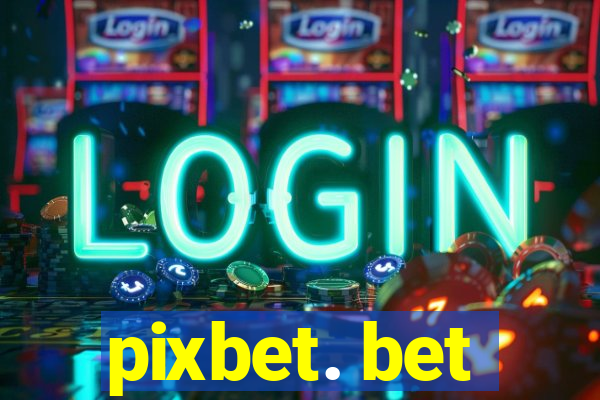 pixbet. bet