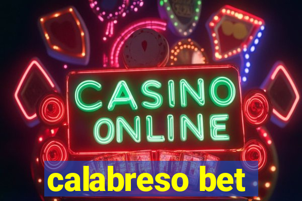 calabreso bet