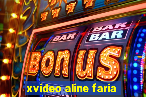 xvideo aline faria