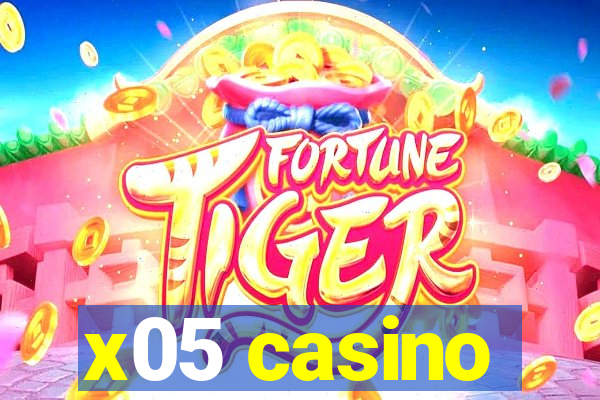 x05 casino