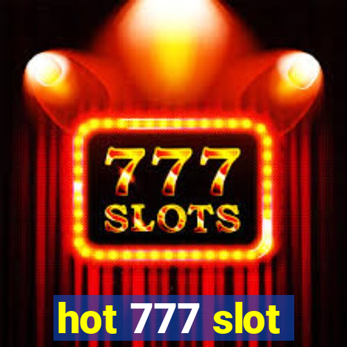 hot 777 slot