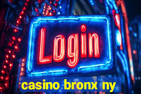 casino bronx ny